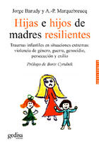 Hijas e hijos de madres resilientes - Jorge Barudy - Gedisa