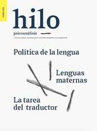 Hilo. Política de la lengua/Lenguas maternas/La tarea del traductor -  AA.VV. - 17 IEC
