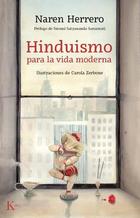 Hinduismo para la vida moderna - Naren Herrero - Kairós