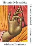 Historia de la estética II - Wladyslaw Tatarkiewicz - Akal Historia de la estética II - Wladyslaw Tatarkiewicz - Akal