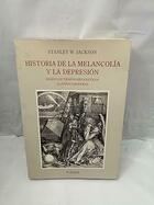 Historia de la melancolía y la depresión -  AA.VV. - Turner