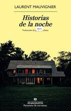 Historias de la noche - Laurent Mauvignier - Anagrama