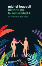 Historia de la sexualidad 4 - Michel Foucault - Siglo XXI Editores