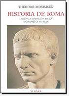 Historia de Roma/Vol 4/Libro V - Theodor Mommsen - Turner Historia de Roma/Vol 4/Libro V - Theodor Mommsen - Turner