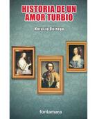 Historia de un amor turbio - Horacio Quiroga - Editorial fontamara