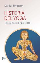 Historia del yoga​ - Daniel Simpson - Kairós
