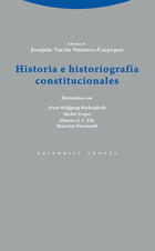 Historia e historiografía constitucionales - Joaquín Varela Suanzes-Carpegna - Trotta