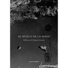 El hueco de la mano - Polly Jean Harvey - Sexto Piso El hueco de la mano - Polly Jean Harvey - Sexto Piso
