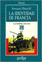 La identidad de Francia II - Fernand Braudel - Gedisa