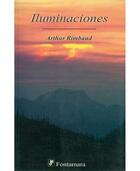 Iluminaciones - Arthur Rimbaud - Editorial fontamara