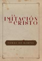 La Imitación de Cristo  (2017) - Tomás de  Kempis - Herder