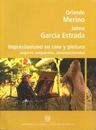 Impresionismo en cine y pintura - Orlando Merino - ENAC