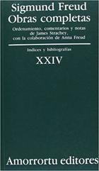 XXIV. Índices y bibliografías - Sigmund Freud - Amorrortu XXIV. Índices y bibliografías - Sigmund Freud - Amorrortu