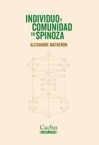 Individuo y comunidad en Spinoza - Alexandre Matheron - Cactus Individuo y comunidad en Spinoza - Alexandre Matheron - Cactus