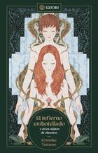 El infierno embotellado - Kyūsaku Yumeno - Satori El infierno embotellado - Kyūsaku Yumeno - Satori
