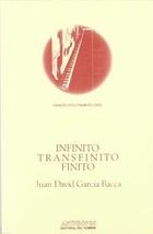 Infinito, transfinito, finito - Juan David García Bacca - Anthropos