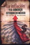 La inflación y el comercio exterior en México -  AA.VV. - Itaca