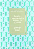 Iniciación a la cultura científica - AA.VV. - Machado Libros Iniciación a la cultura científica - AA.VV. - Machado Libros