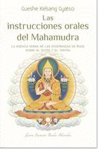 Instrucciones orales del Mahamudra, Las - Gueshe Kelsang Gyatso - Tharpa