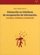 Interacción en interfaces de recuperación de información - Mari Carmen Marcos - Trea