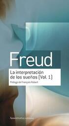 La interpretación de los sueños (vol. 1) - Sigmund Freud - Amorrortu La interpretación de los sueños (vol. 1) - Sigmund Freud - Amorrortu