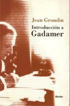 Introducción a Gadamer  - Jean  Grondin - Herder