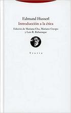 Introducción a la ética - Edmund Husserl - Trotta