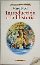 Introducción a la historia - Marc Bloch - Ediciones Brontes