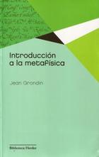Introducción a la metafísica - Jean  Grondin - Herder