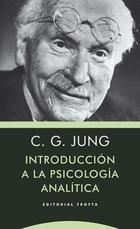 Introduccion a la Psicologia analitica - Carl Gustav Jung - Trotta Introduccion a la Psicologia analitica - Carl Gustav Jung - Trotta