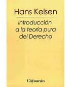 Introducción a la teoría pura del derecho - Hans Kelsen - Editorial fontamara Introducción a la teoría pura del derecho - Hans Kelsen - Editorial fontamara