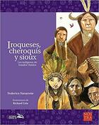 Iroqueses,Cheroquís y Sioux - Federico Navarrete - Nostra