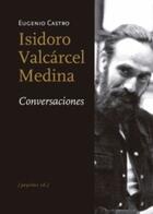 Isidoro Valcárcel Medina - Eugenio Castro - Pepitas de calabaza