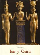 Isis y Osiris -  Plutarco - Olañeta