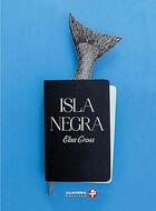 Isla negra - Elsa Cross - Ediciones Era