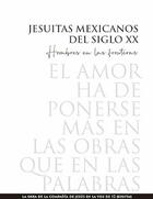 Jesuitas mexicanos del siglo XX -  AA.VV. - ITESO