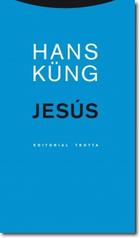 Jesús - Hans  Küng - Trotta