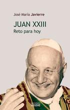 Juan XXIII - José María Javierre - Ediciones Sígueme