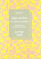 Juegos colectivos en la primera enseñanza -  AA.VV. - Machado Libros
