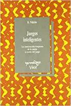 Juegos Inteligentes - B. Nikitin - Machado Libros