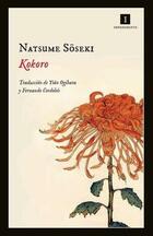 Kokoro - Natsume Soseki - Impedimenta