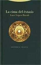 La cima del éxtasis - Luce López-Baralt - Trotta