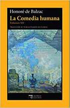 La Comedia humana, volumen XII - Hornoré de Balzac - Hermida Editores