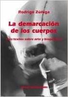 La Demarcacion de Los Cuerpos - Rodrigo Zuñiga - Ediciones Metales pesados