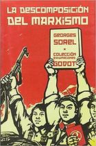 La descomposición del Marxismo - Georges Sorel - Godot
