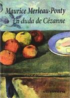 La duda de Cezanne - Maurice Merleau-Ponty - Casimiro