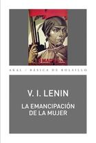 La emancipación de la mujer - Vladimir Illich Lenin - Akal La emancipación de la mujer - Vladimir Illich Lenin - Akal
