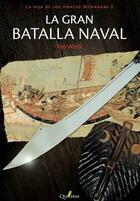 La gran batalla naval - Ryō Wada - Quaterni