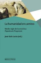 La humanidad en camino - José Sols Lucia - Herder