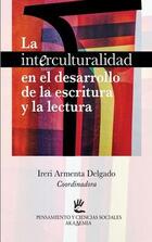 La interculturalidad en el desarrollo de la escritura y la lectura - Ireri Armenta Delgado - FIDES